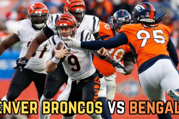 Preview, Playoff Implications, and How to Watch the Broncos vs. Bengals game