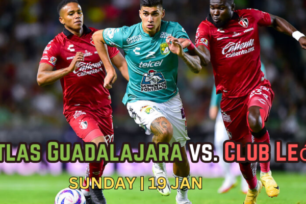 Prediction for Atlas Guadalajara vs. Club León on January 19, 2025