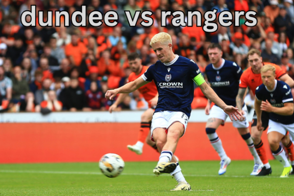 When, where, and how to watch today's Scottish Premiership match between Rangers and Dundee