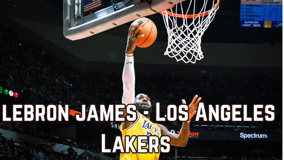 lebron james - Los Angeles Lakers