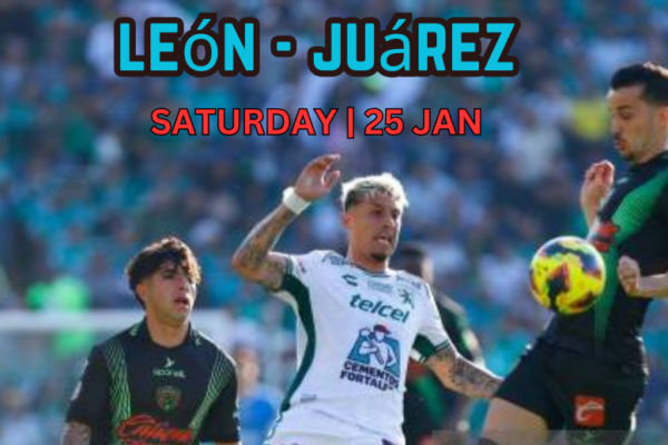 leon vs juarez