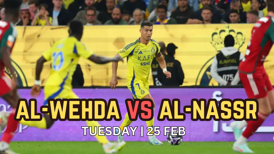 What time is today's Saudi Pro League match between Al Wehda and Al Nassr? Where can I watch it live?