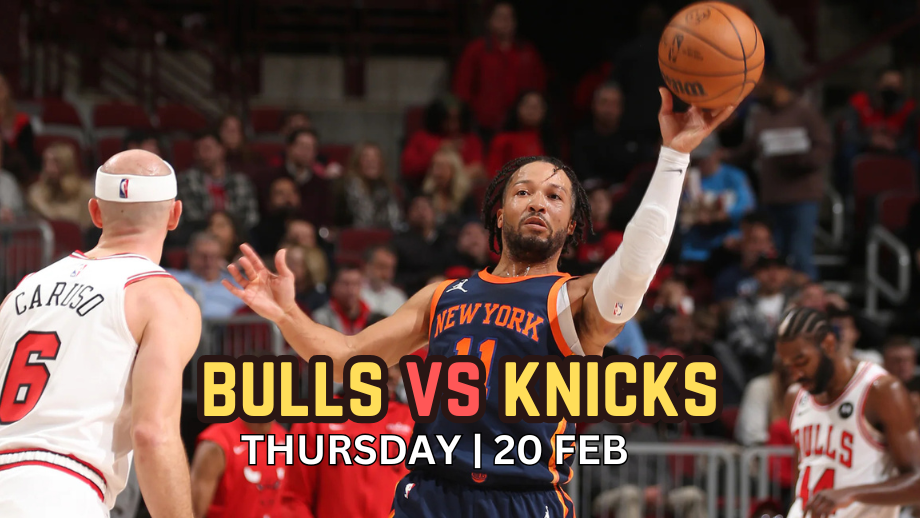 Odds, score projection, and start time for the Bulls vs. Knicks in 2025 NBA selections, February 20 optimal wagers by validated model