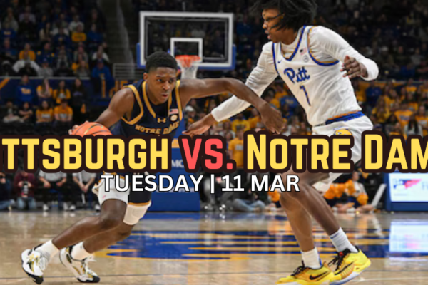 Pittsburgh vs. Notre Dame College Basketball